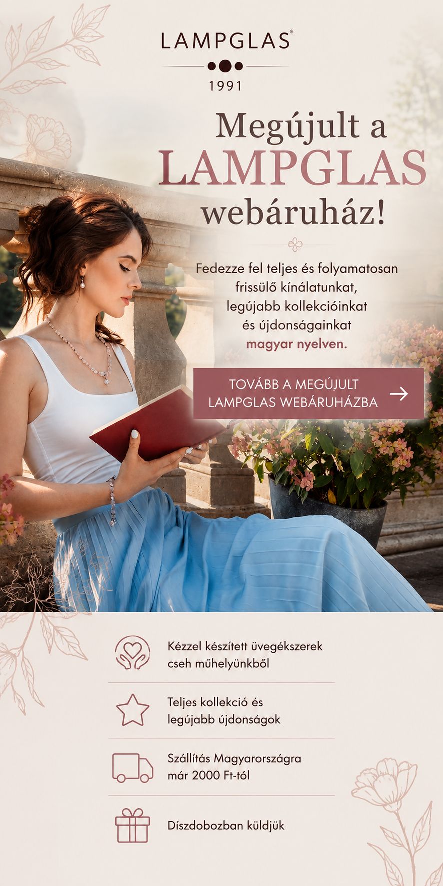 Megújult a LAMPGLAS webáruház – fedezze fel teljes kollekciónkat és legújabb kézzel készített cseh üvegékszereinket.