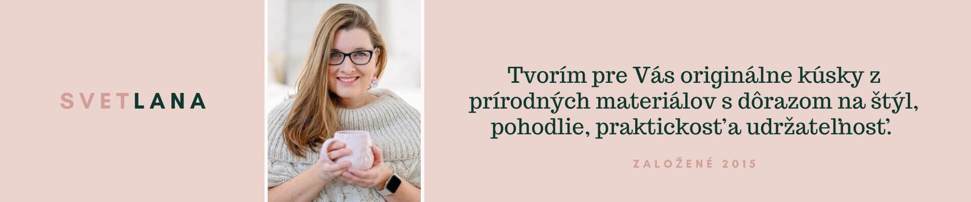 Vitajte Lana slovenský lokálny handmade tvorca