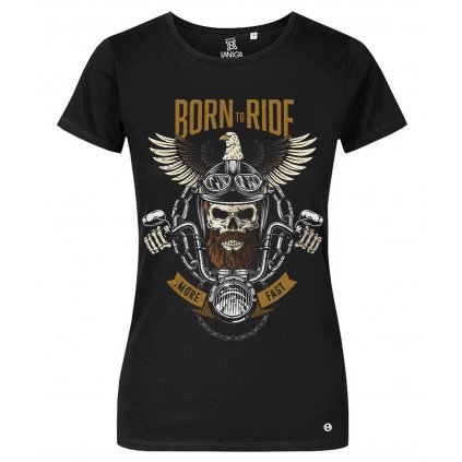 Born to ride tricko damske cerne