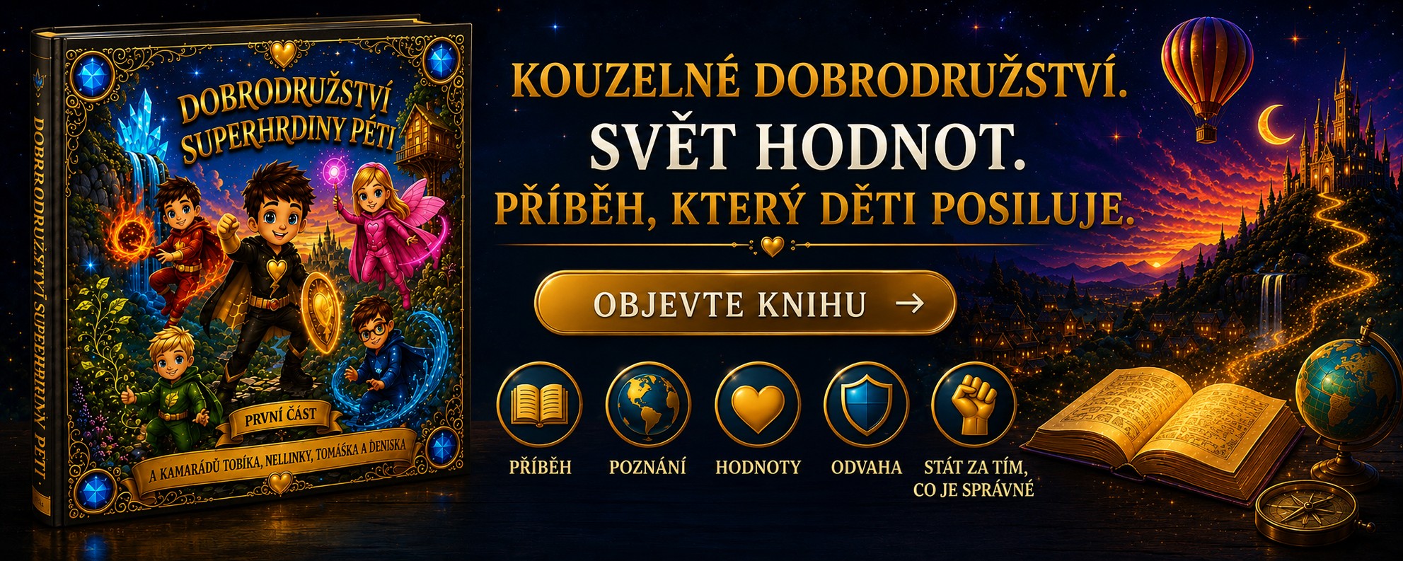 Dobrodružství superhrdiny Péti – Kouzelná dětská kniha o přátelství, odvaze a hodnotách od Lary Bron.