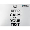 keep calm and your text nahled