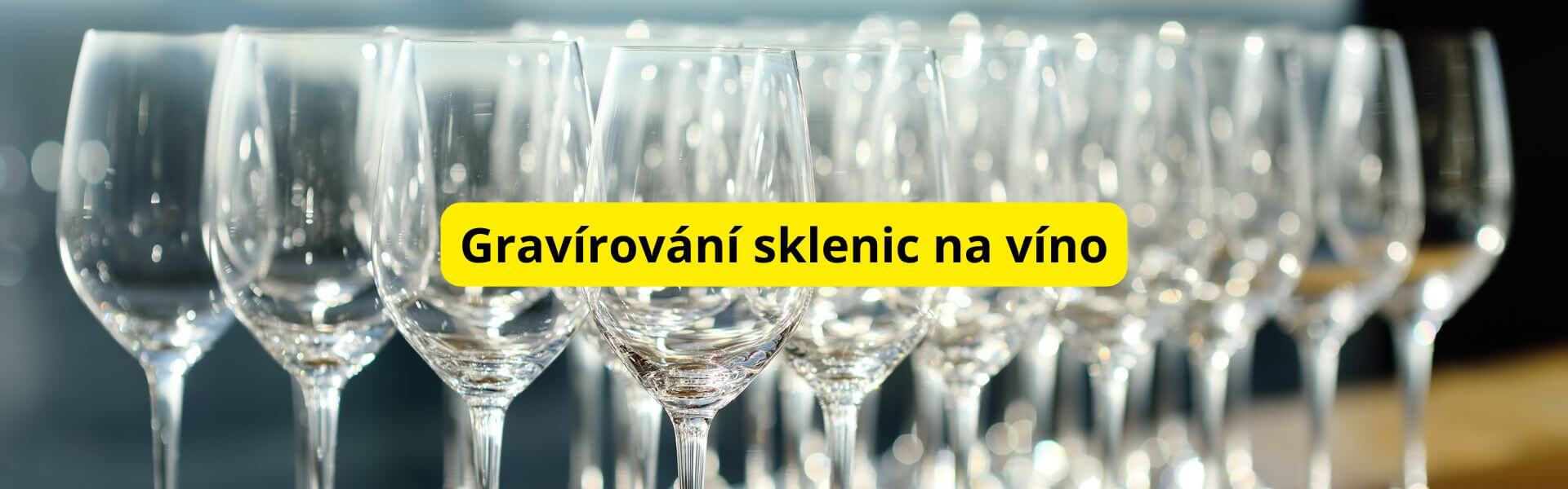 Gravírování sklenic na víno