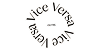 VICE VERSA