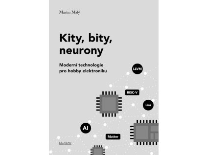 kity bity neurony moderni technologie pro hobby elektroniku