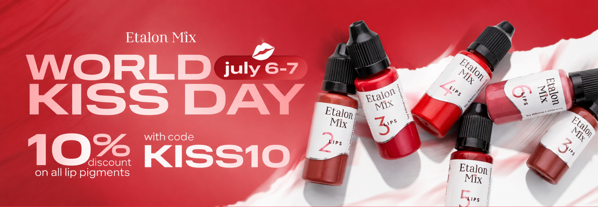 Kiss day with Etalon Mix