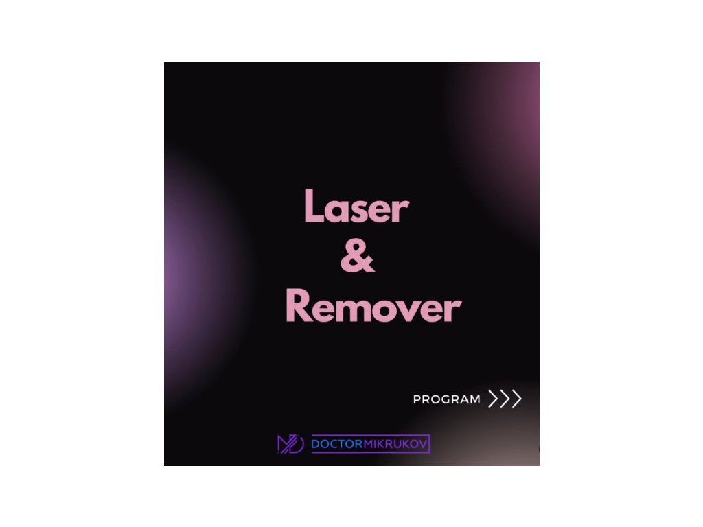 Kurz od Vitalije Mikrjukova (Lazer + Remover)