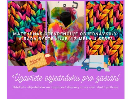 ZAPLACENÍ DOPRAVY A POSLÁNÍ OTEVŘENÉ OBJEDNÁVKY