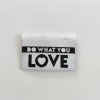 Tkaný štítek DO WHAT YOU LOVE