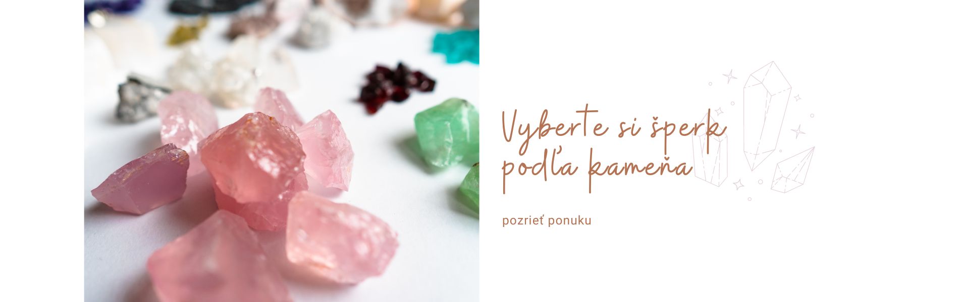 Vyberte si podla kamena