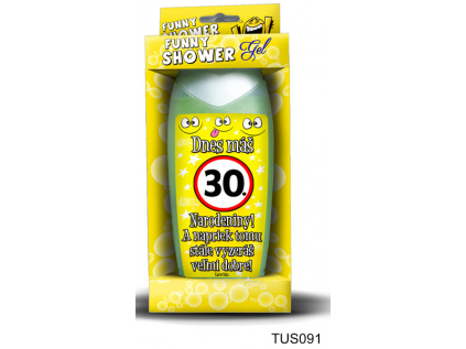 Sprchový gél - Dnes máš 30 narodeniny (Vtipný darček)