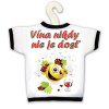 Tričko na fľašu - Vina nikdy nie je dosť (Tričká na fľašu)