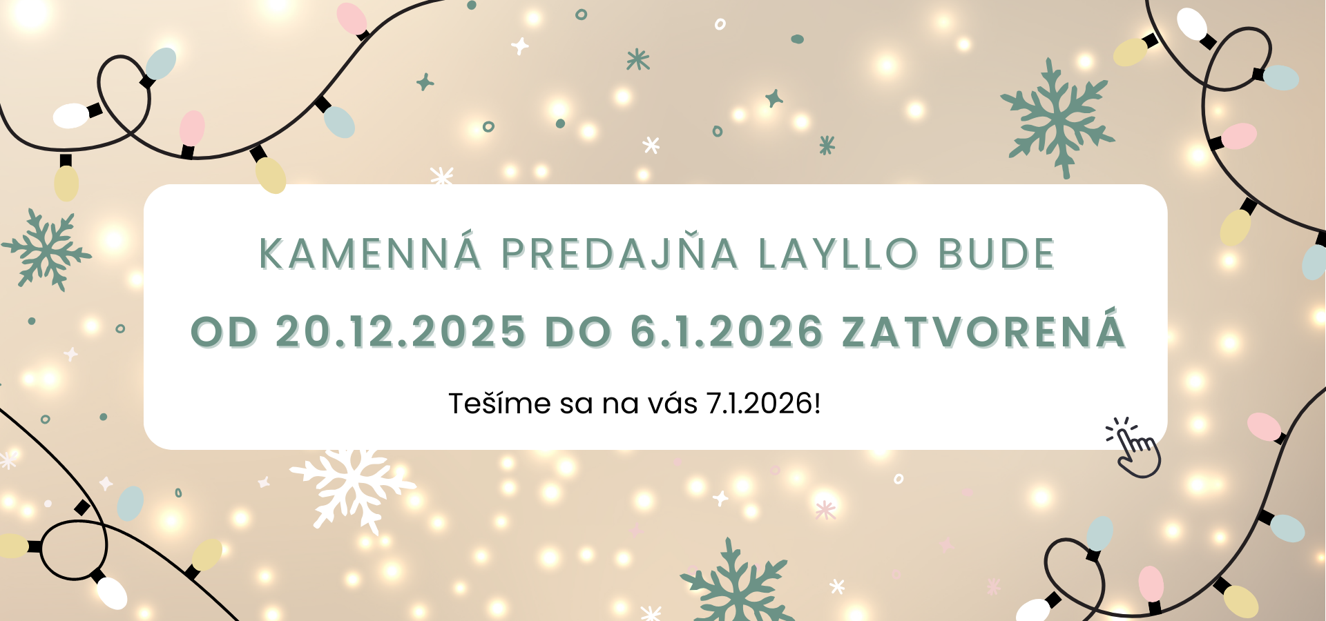 Tešíme sa na vás 7.1.2026! | Layllo.sk