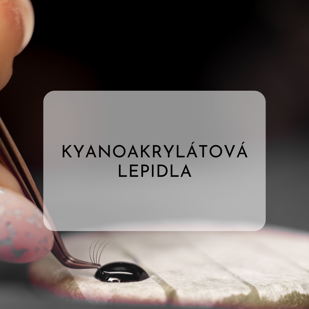 Co je kyanoakrylátové lepidlo?