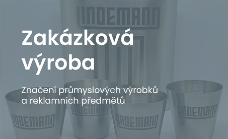 Zakázková výroba - gravírování