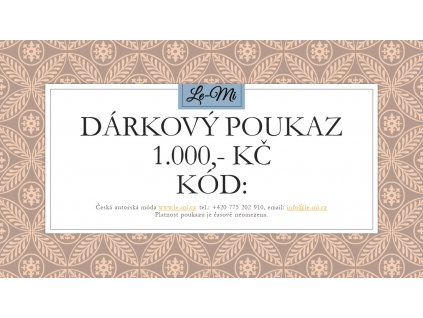 Dárkový poukaz na 1000, Kč (Le Mi česká autorská móda)