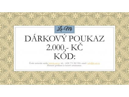 Dárkový poukaz na 2000, Kč (Le Mi česká autorská móda)