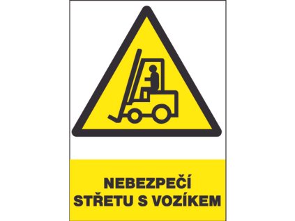 leading shop bezpecnostni tabulka 13032 nebezpeci stretu s vozikem