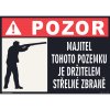leading shop bezpecnostni tabulka 12170 pozor majitel tohoto pozemku je drzitelem strelne zbrane