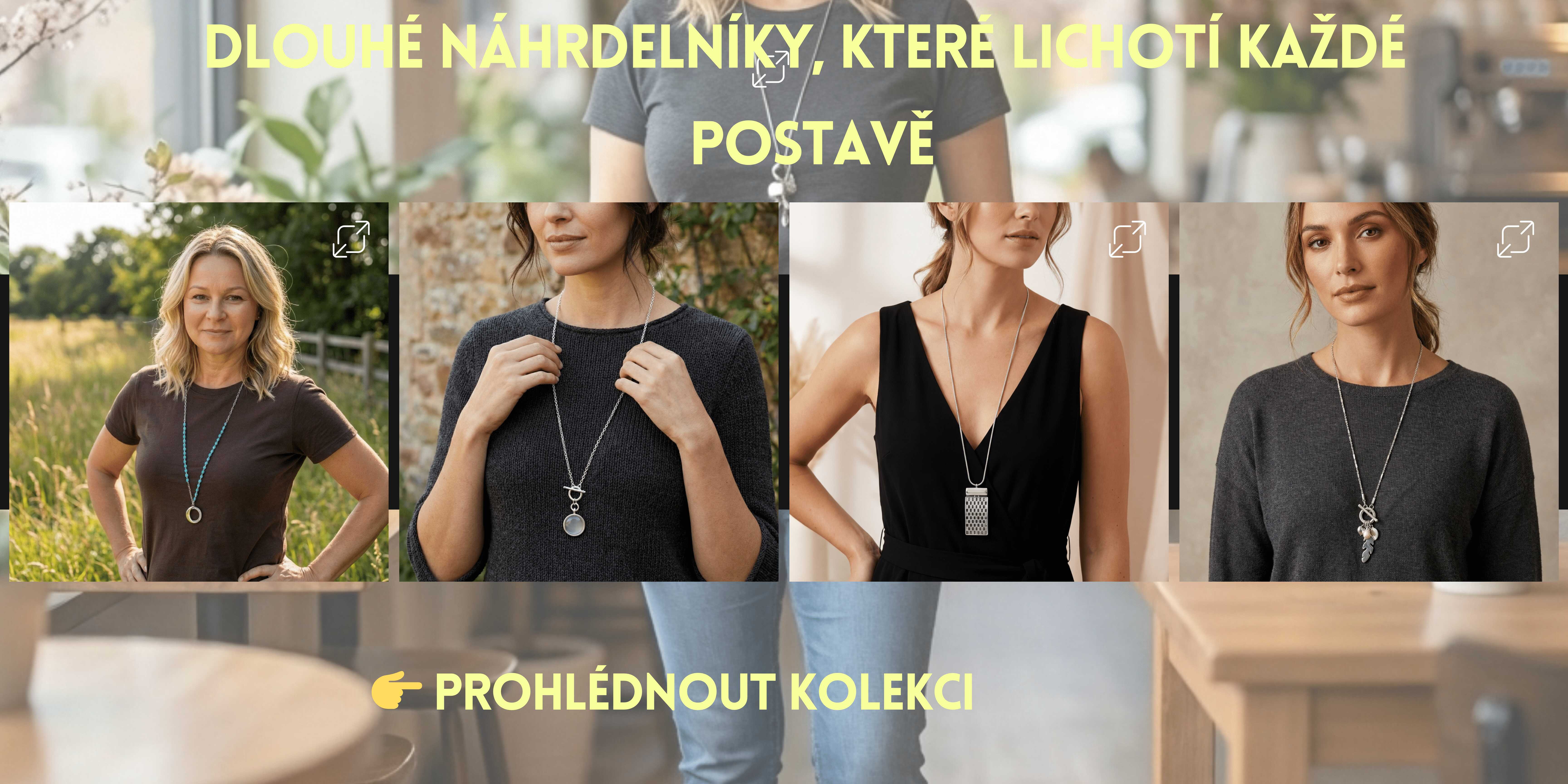 Dlouhé náhrdelníky, které lichotí každé postavě.