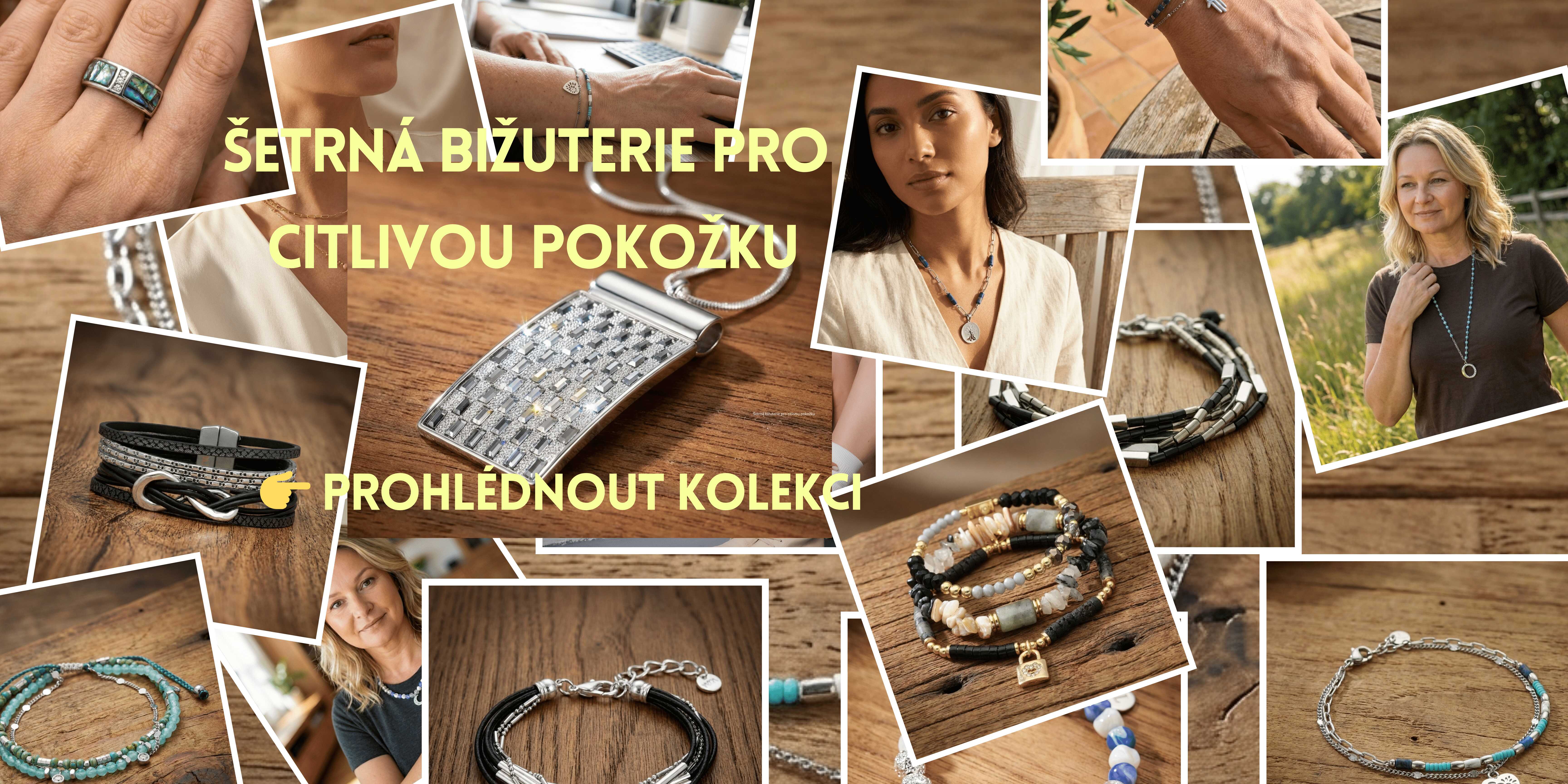 Šetrná bižuterie pro citlivou pokožku