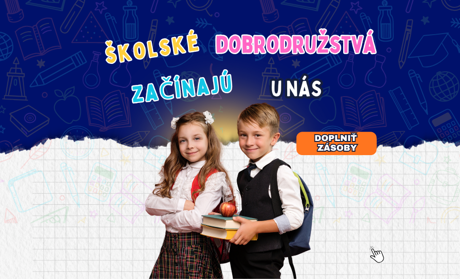 Školské dobrodružstvá začínajú u nás