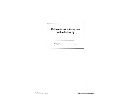 Evidencia dochádzky detí materskej školy A4