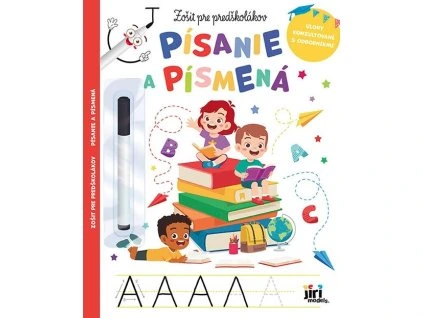 Zošit pre predškolákov Písanie a písmená