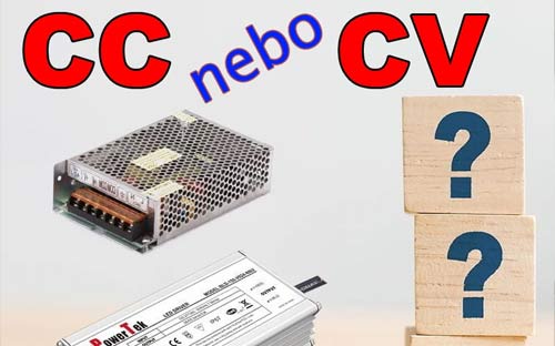 Napájecí zdroj s konstantním napětím VS s konstantním proudem. Který z nich potřebujete?