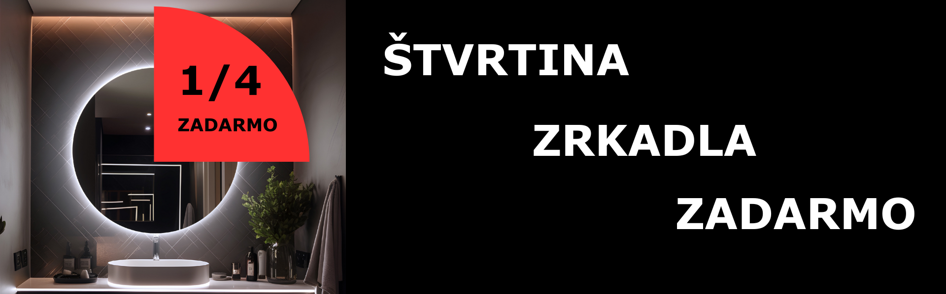 Štvrtina zrkadla zadarmo