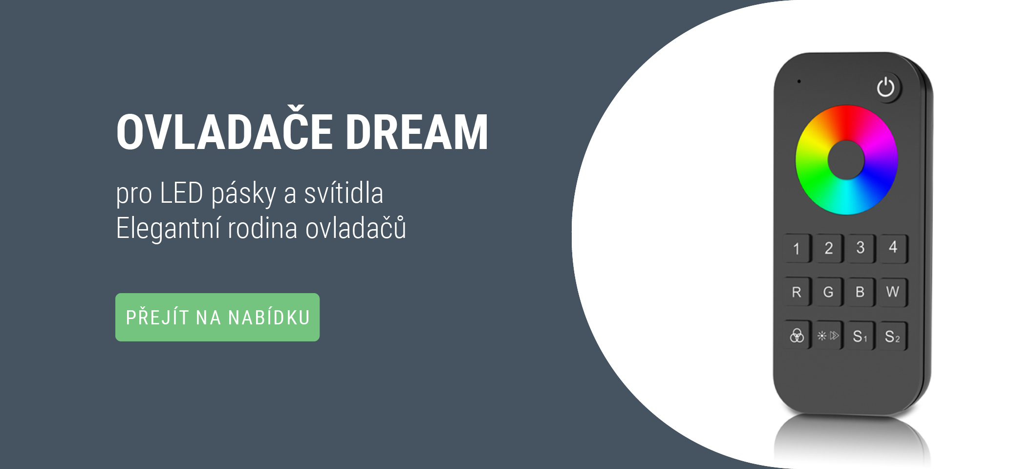 Ovladače pro LED pásky a svítidla DREAM