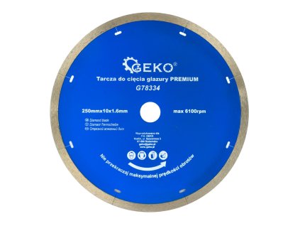 18812 kotouc rezny diamantovy na keramiku 250x10x1 6mm premium geko g78334