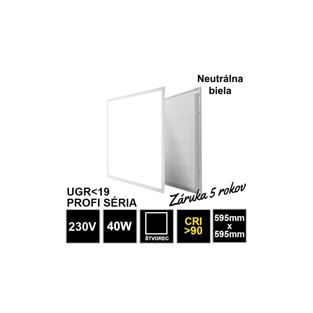 7777 led panel 40w 595x595 mm neutralna biela cri90 ugr19 zaruka 5 rokov