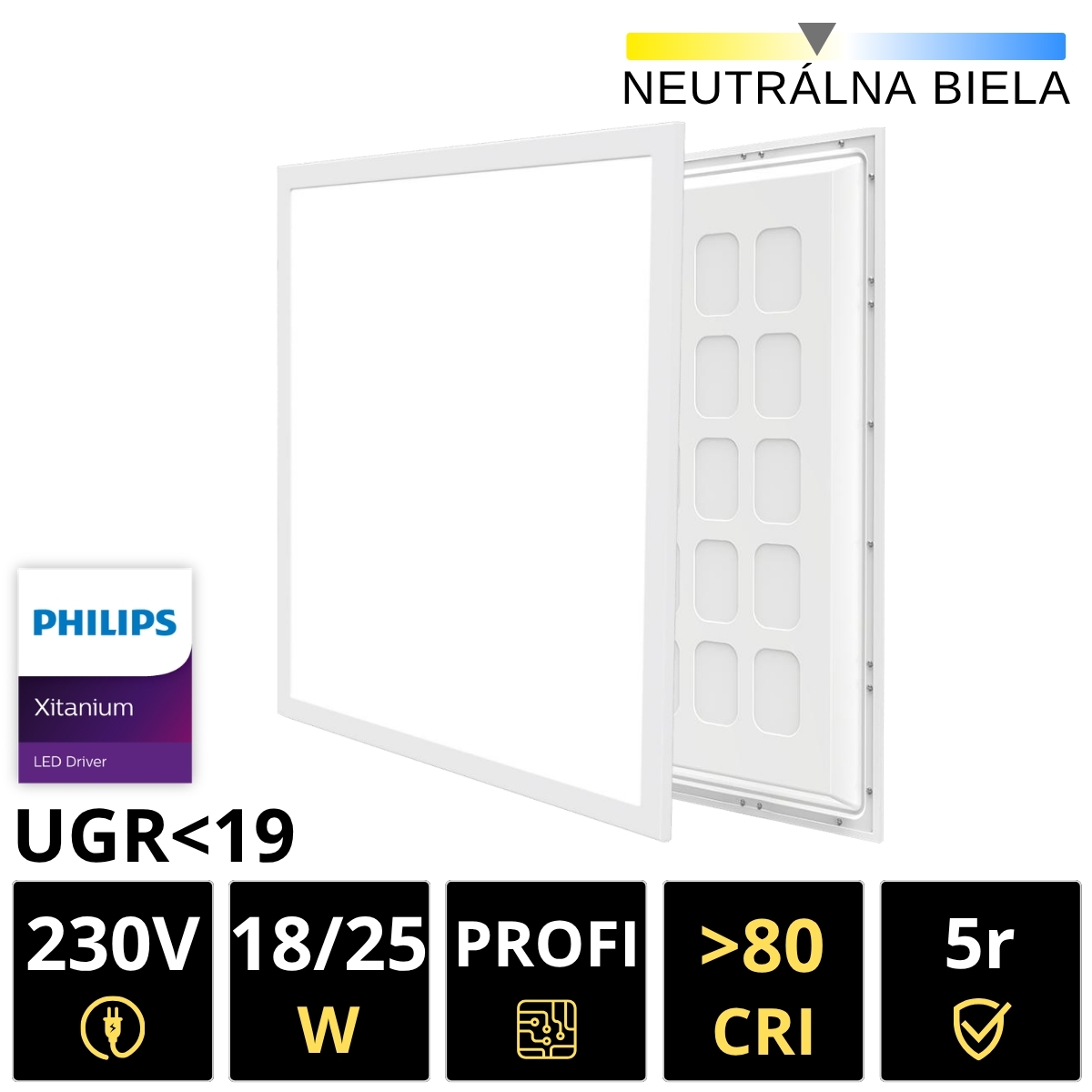 LEDprodukt LED panel 18/25W 595x595 mm, CRI80 UGR19 Philips driver - neutrálna biela