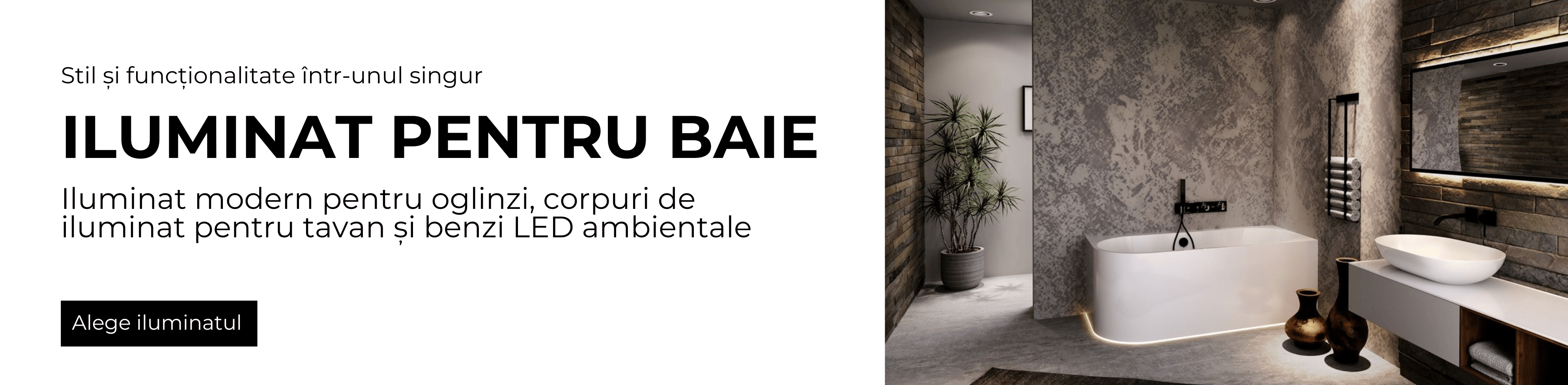 Iluminat pentru baie