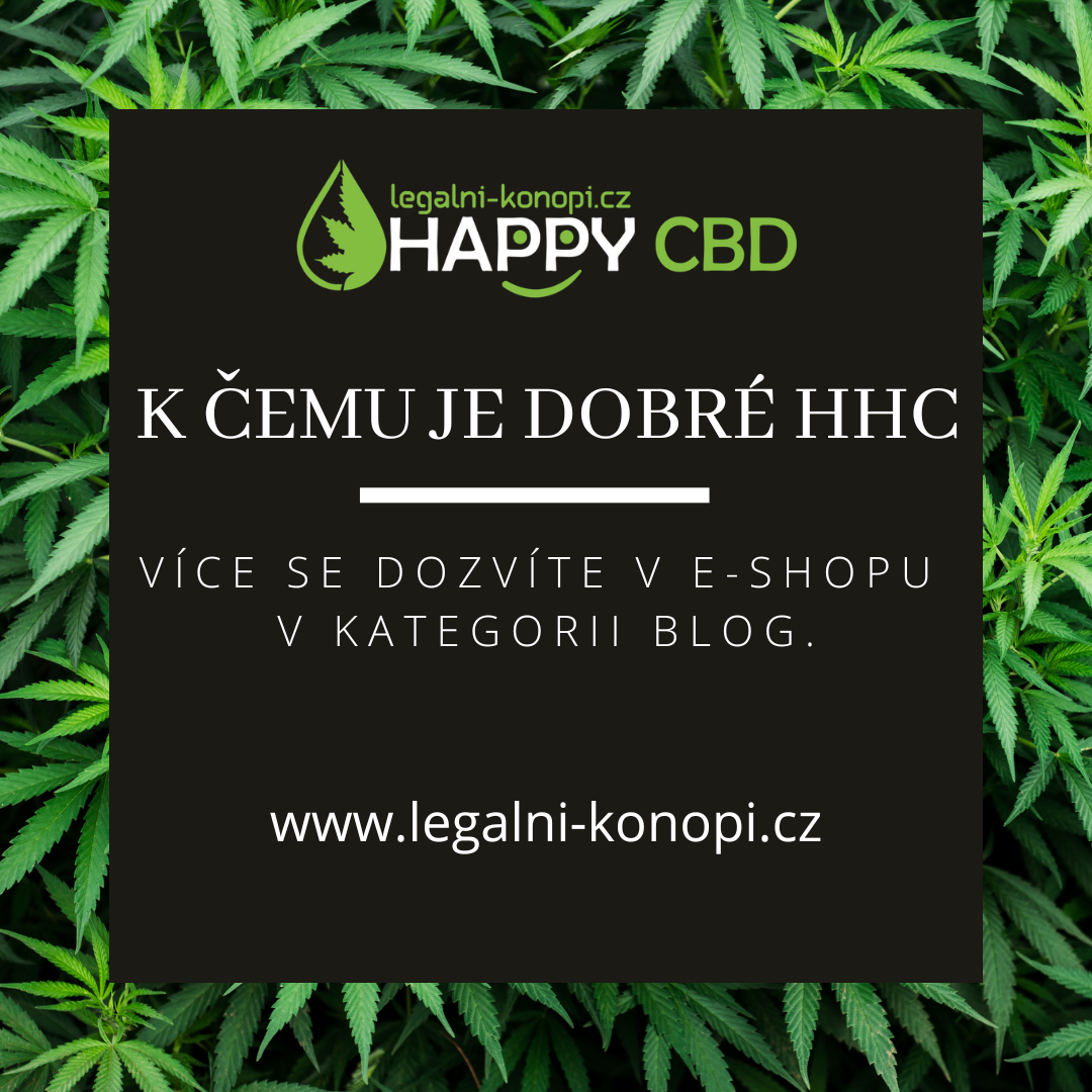 K čemu je dobré HHC?