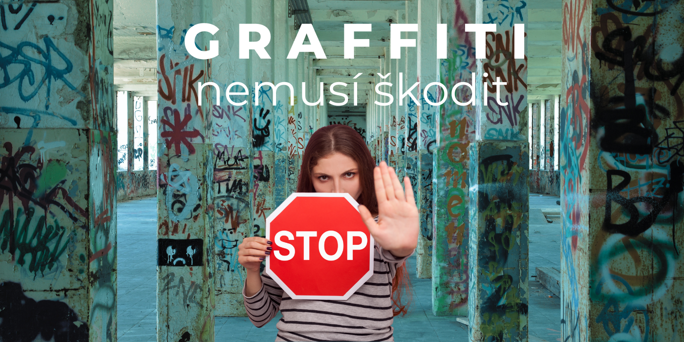 Graffiti nemusí škodit, umí i pomáhat.