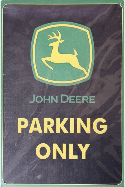 Plechová cedule John Deere PARKING ONLY 20x30cm