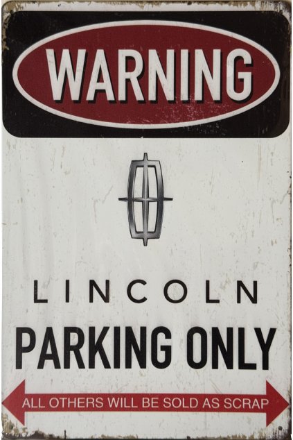 Plechová cedule LINCOLN PARKING ONLY 20x30cm