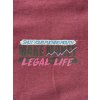 Pánské triko LEGAL LIFE MAKE MONEY bordó