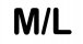 M/L