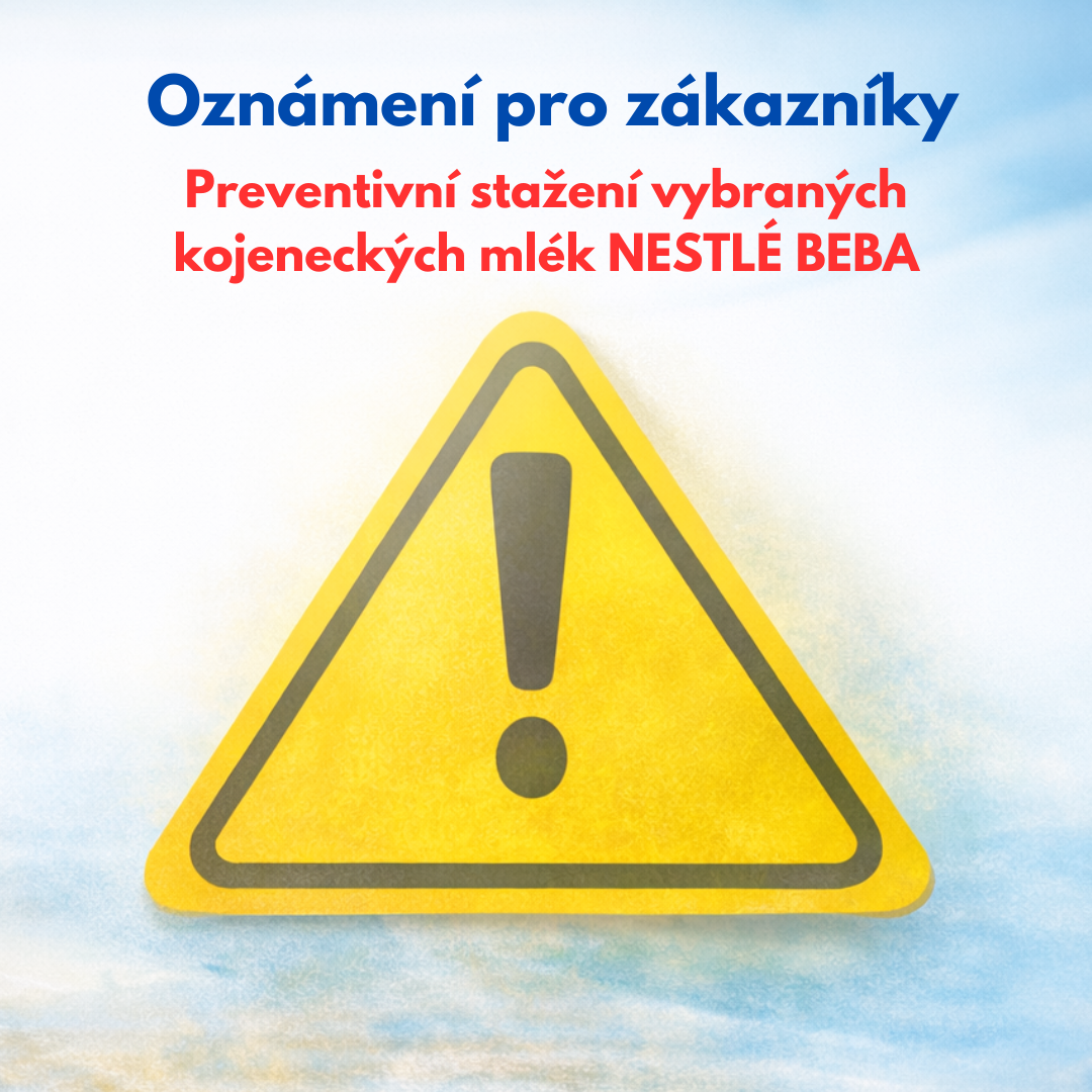 OZNÁMENÍ PRO ZÁKAZNÍKY – PREVENTIVNÍ STAŽENÍ VYBRANÝCH VÝROBKŮ KOJENECKÉ VÝŽIVY BEBA