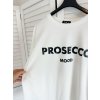 Tričko Prosecco Mood