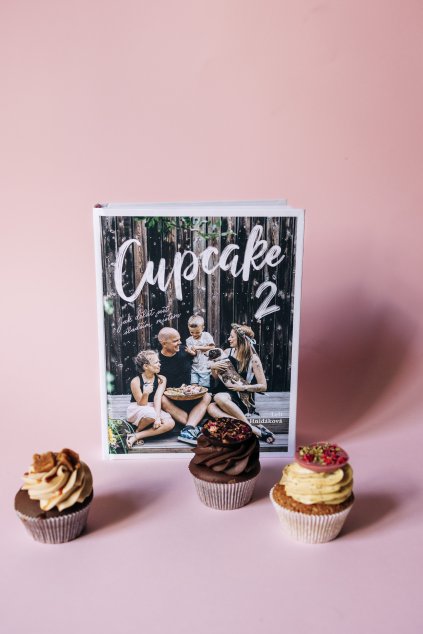 Charitativní leden: Kniha - Cupcake 2: Jak dělat svět sladším místem
