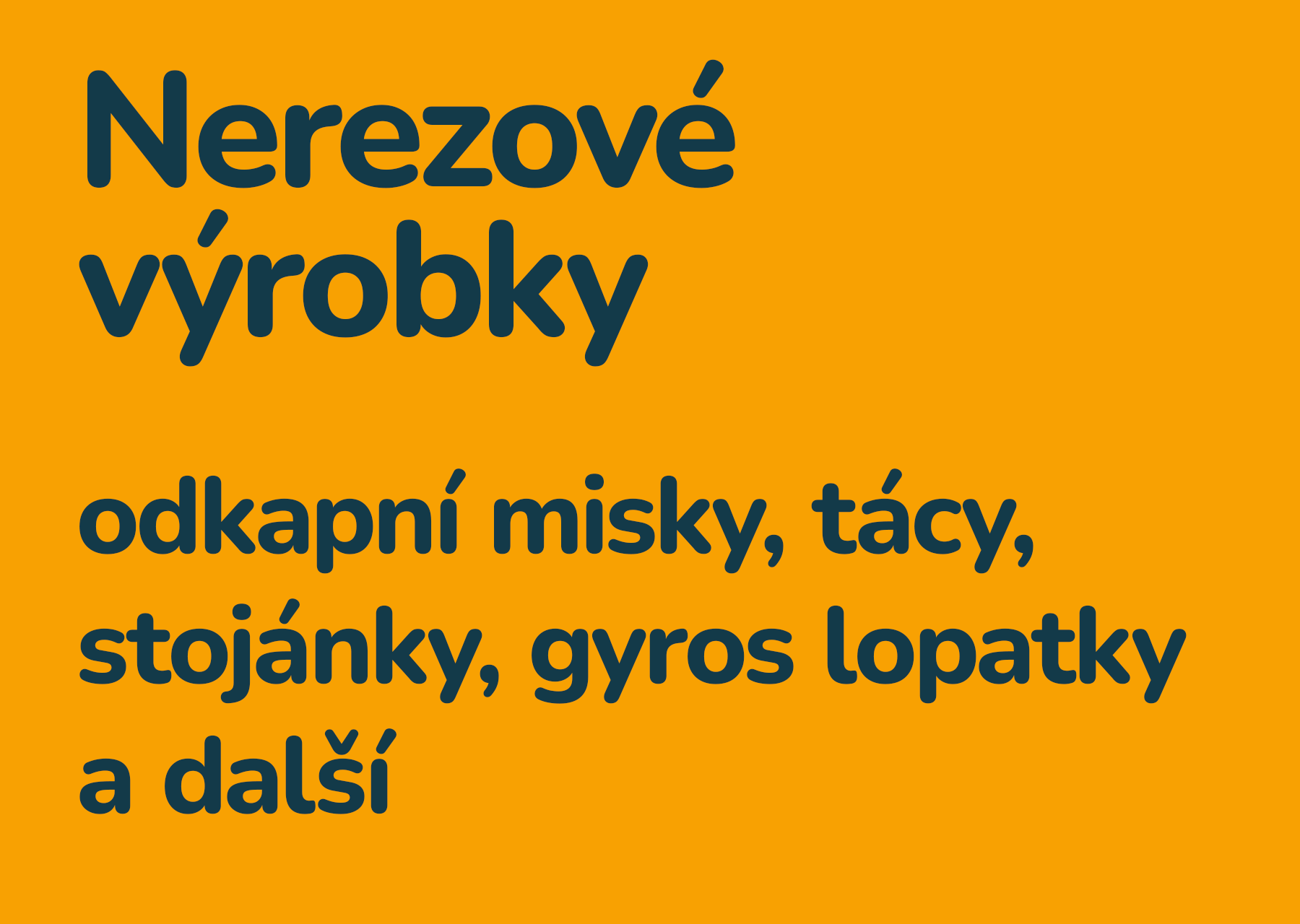 Ostatní nerezové výrobky