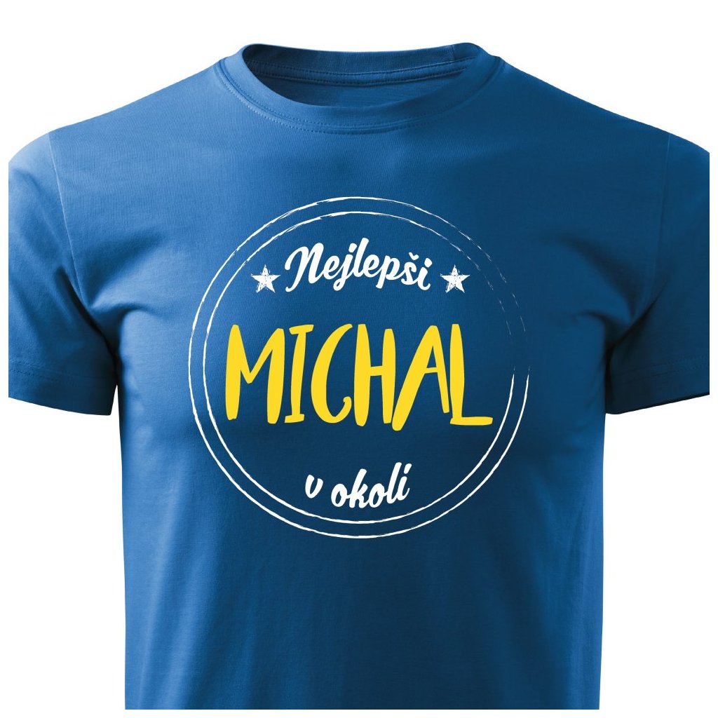 Pánské tričko Nejlepší Michal v okolí - modré