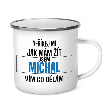 Plecháček Neříkej mi jak mám žít Michal