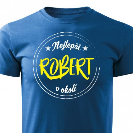 Pánské tričko Nejlepší Robert okolí modré
