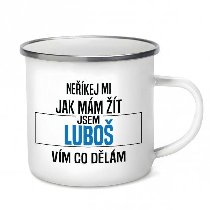 Plecháček Neříkej mi jak mám žít Luboš