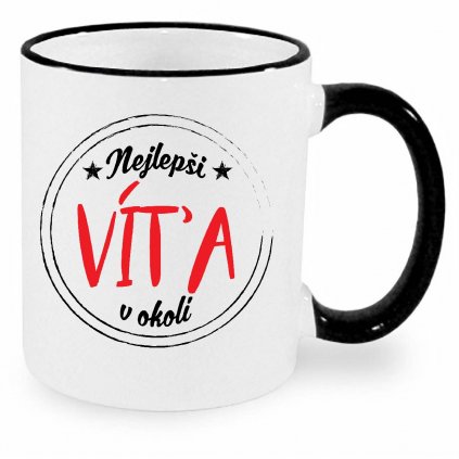 Hrnek Nejlepší Víťa v okolí černý