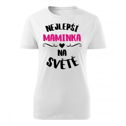 Dámské tričko Nejlepší maminka na světě